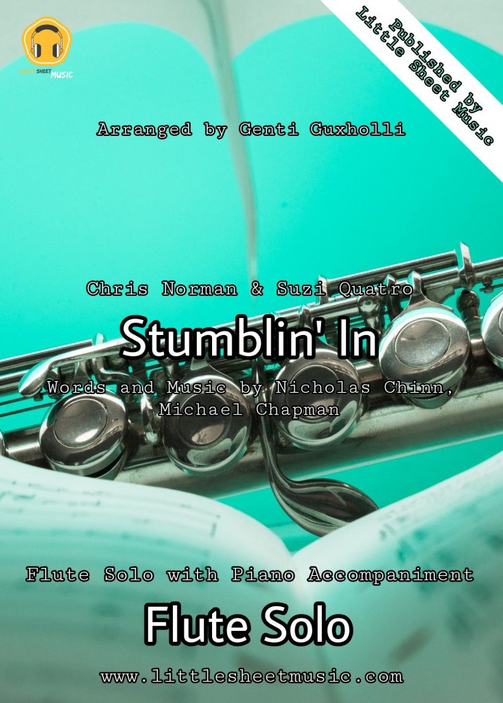 Chris Norman & Suzi Quatro – Stumblin’ In (Flute Solo) – Littlesheetmusic