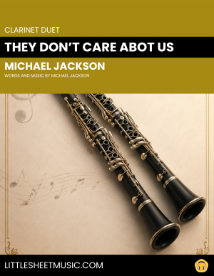 Michael Jackson - They Don't Care About Us (Clarinet Duet)