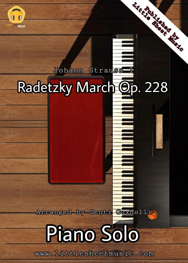 Johann Strauss I - Radetzky March (Piano Solo)